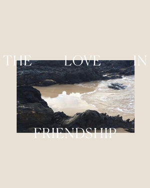 The Love in Friendship - our November e-letter to the Collective