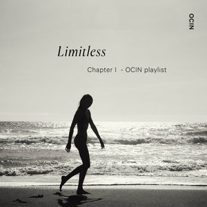 OCIN Playlist – Limitless